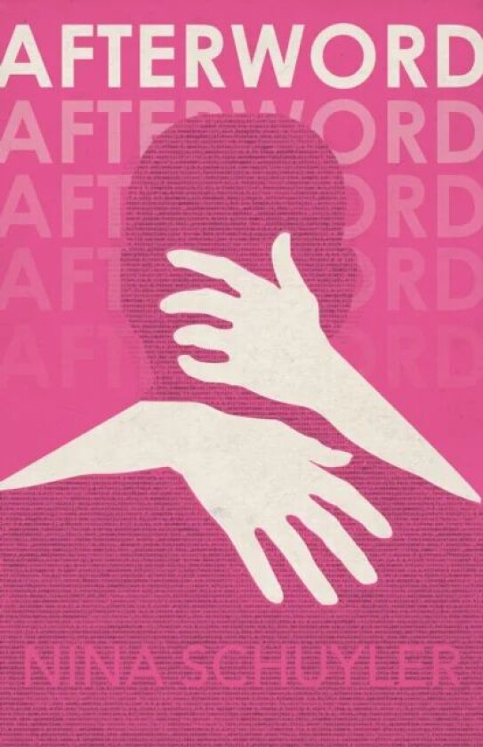 Afterword av Nina Schuyler