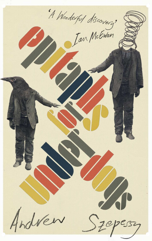 Epitaphs for Underdogs