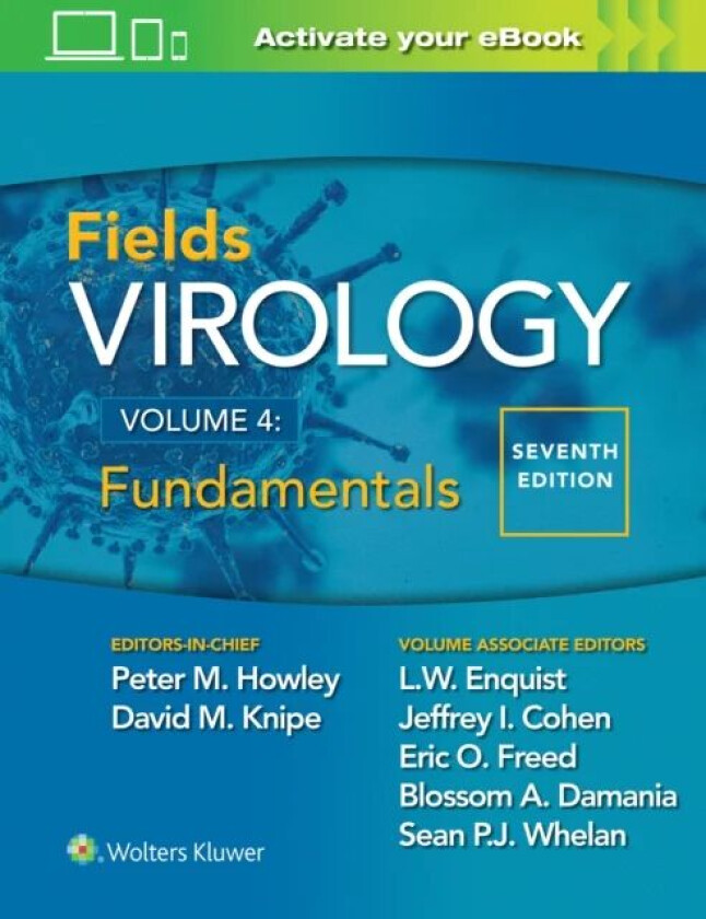 Fields Virology: Fundamentals av Peter M. Howley, David M. Knipe, Lynn W. Enquist
