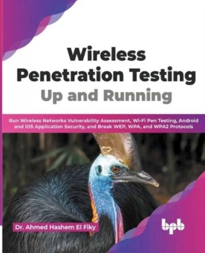 Wireless Penetration Testing av Ahmed Hashem El Fiky