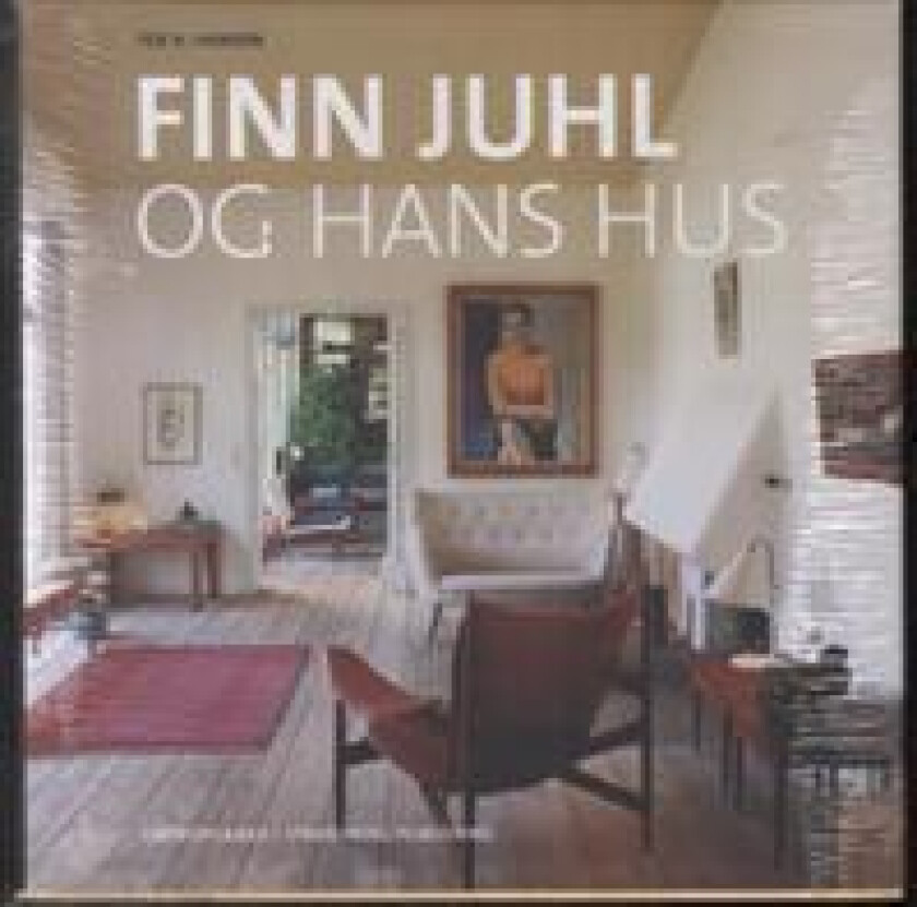 Finn Juhl og hans hus