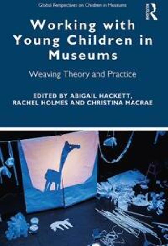 Working with Young Children in Museums