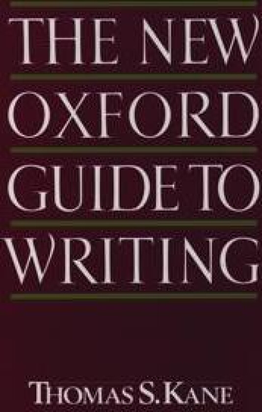 The New Oxford Guide to Writing