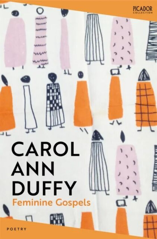 Feminine Gospels av Carol Ann Duffy DBE