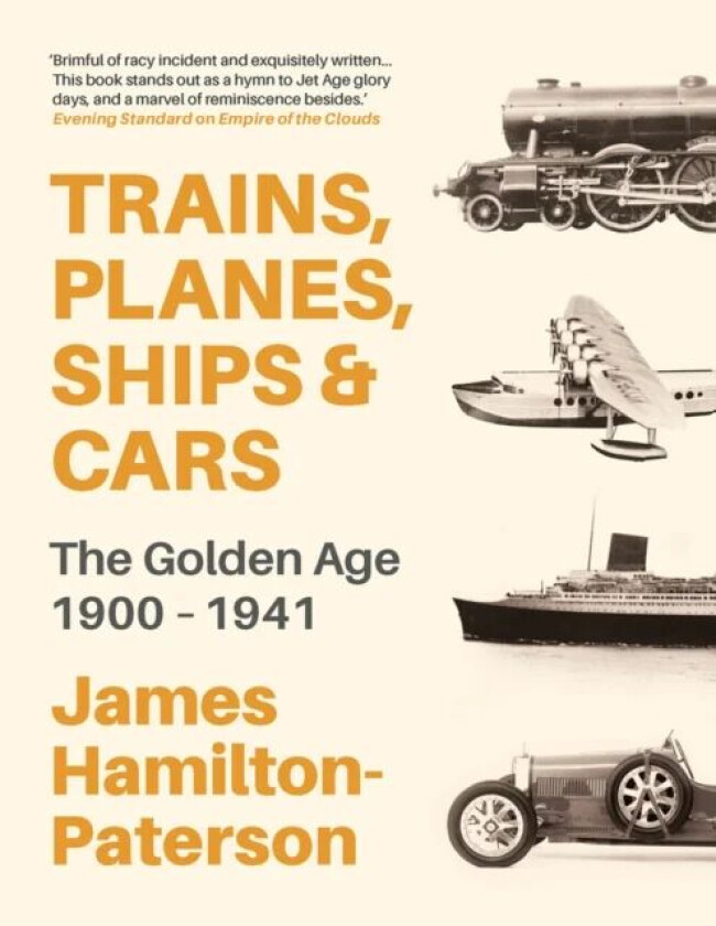 Trains, Planes, Ships and Cars av James Hamilton-Paterson