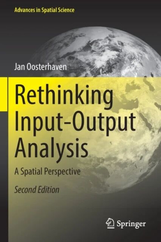 Rethinking Input-Output Analysis av Jan Oosterhaven