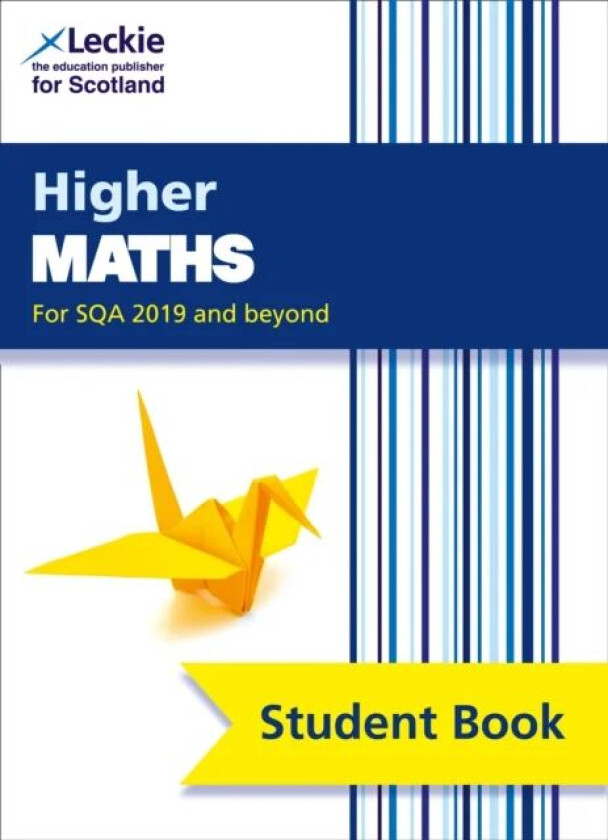 Higher Maths av Robin Christie, Stuart Welsh, Andrew Thompson, Claire Anderson, Leckie