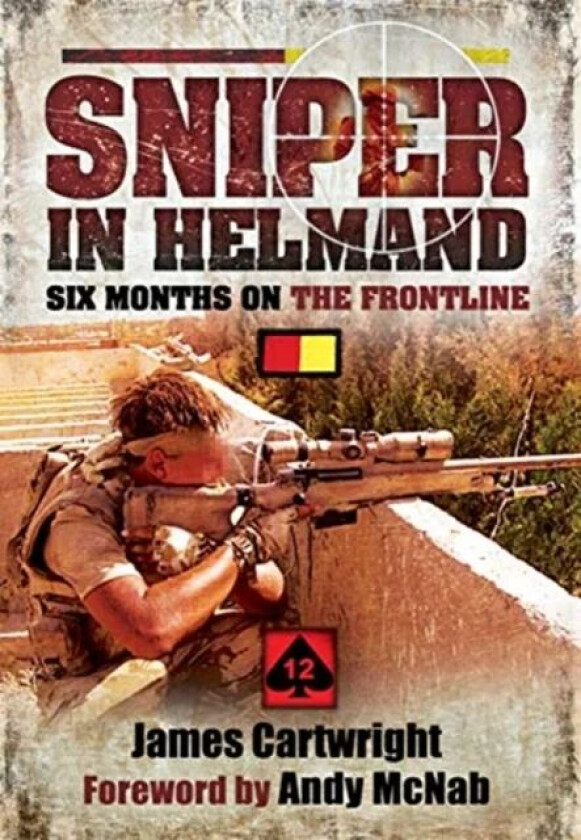 Sniper in Helmand av James Cartwright
