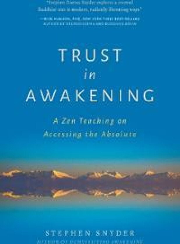 Trust in Awakening