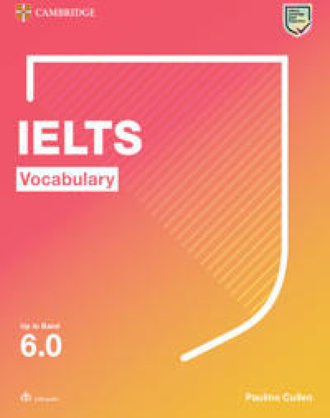 IELTS Vocabulary Up to Band 6.0 With Downloadable Audio