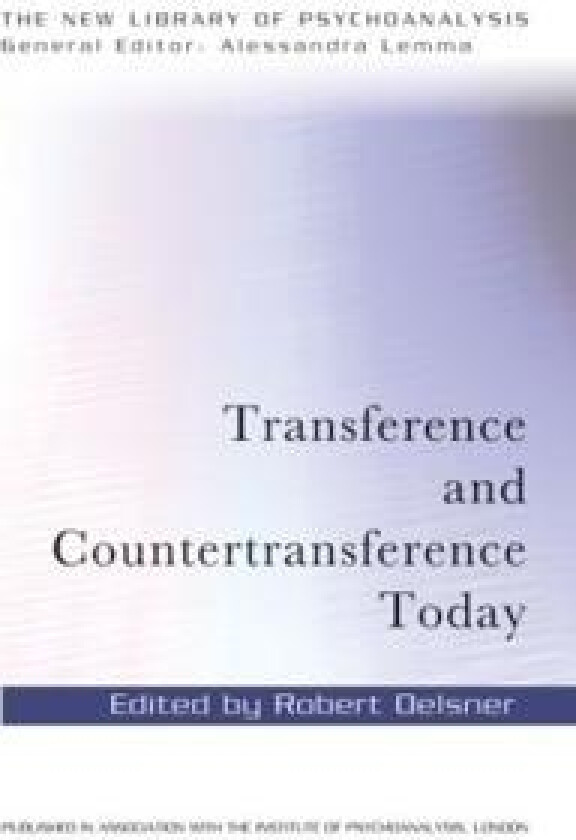 Transference and Countertransference Today