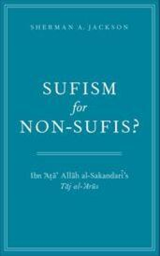 Sufism for Non-Sufis?
