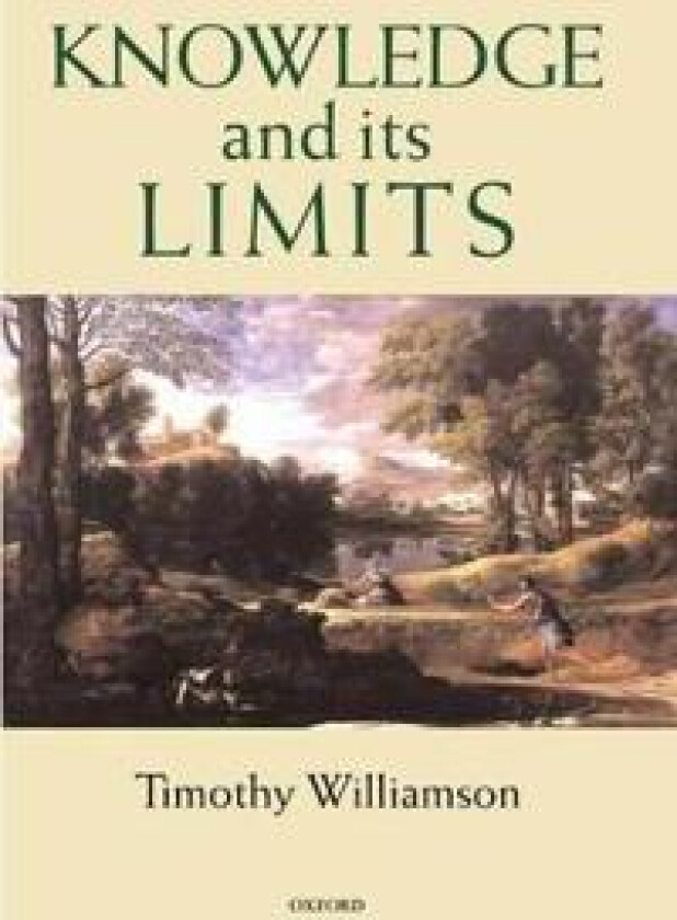 Knowledge and Its Limits