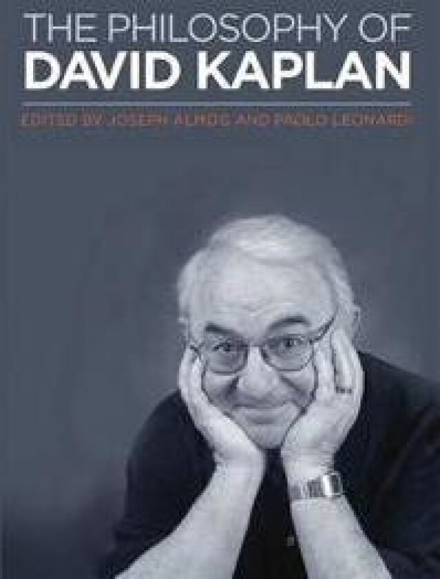 The Philosophy of David Kaplan