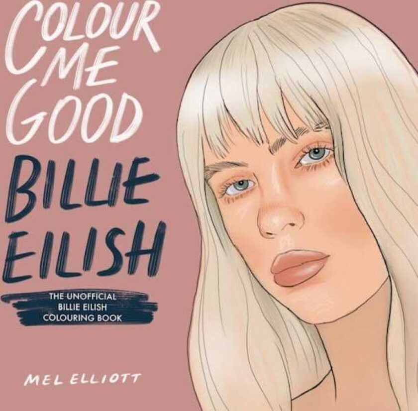 Colour Me Good Billie Eilish