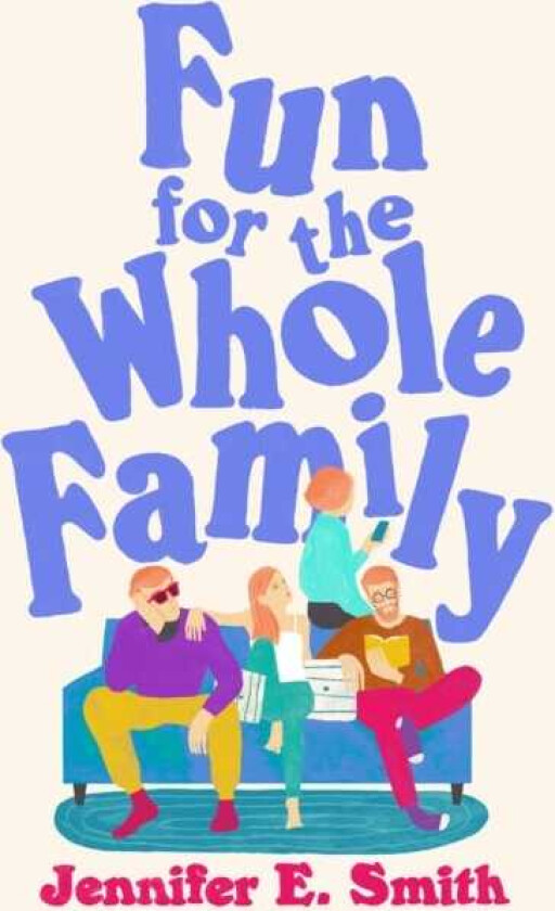 Fun for the Whole Family
