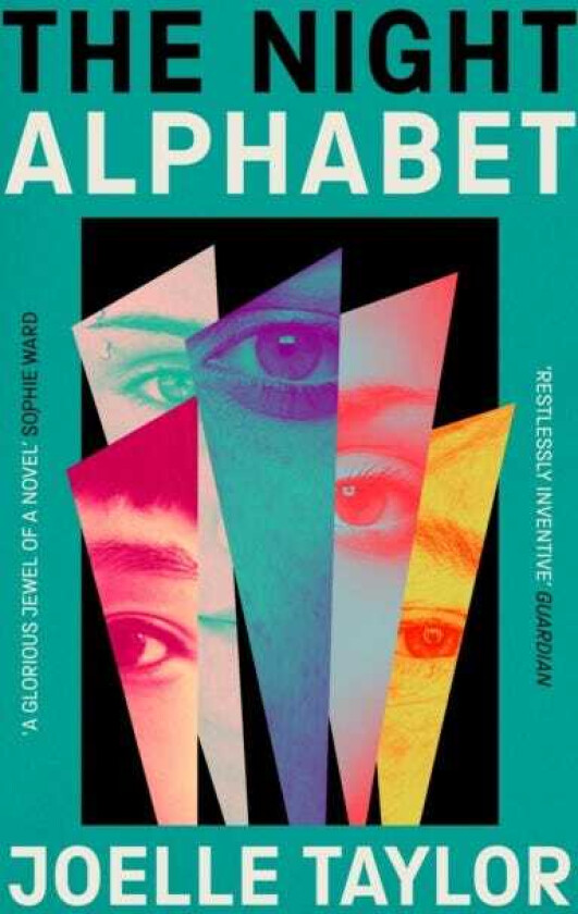 The Night Alphabet the electrifying debut novel from the awardwinning poet