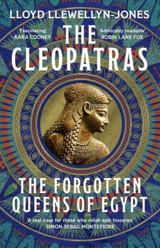 The Cleopatras Discover the powerful story of the seven queens of Ancient Egypt!
