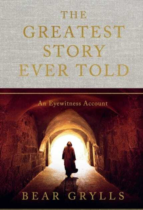 The Greatest Story Ever Told