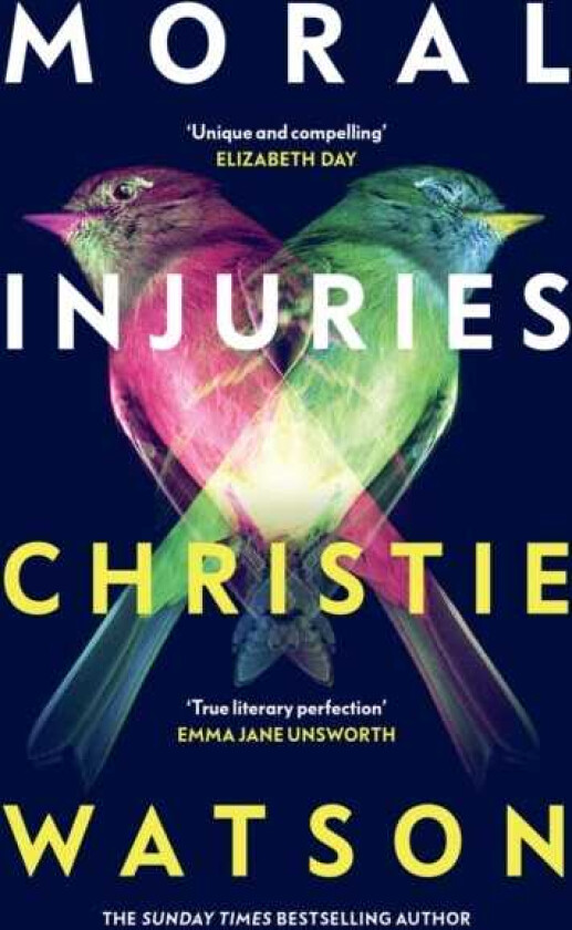 Moral Injuries The gripping new novel from the No. 1 Sunday Times bestselling author