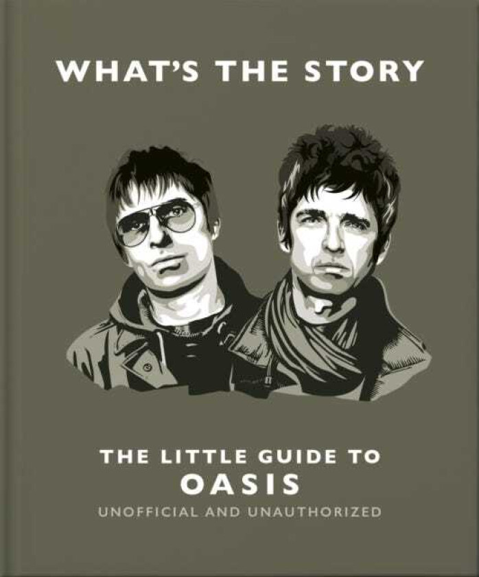 What’s the Story The Little Guide to Oasis