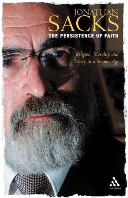 The Persistence of Faith Religion, Morality and Society in a Secular Age