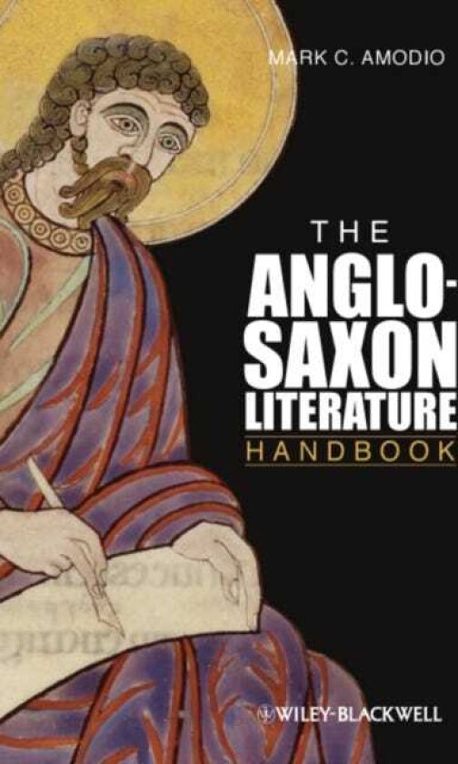 The Anglo Saxon Literature Handbook