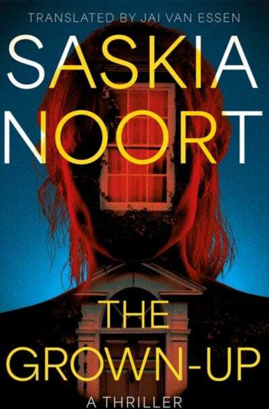The GrownUp A Thriller