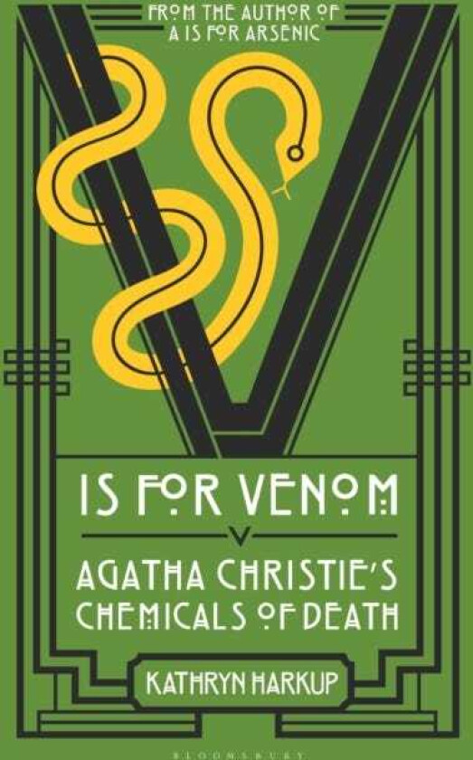 V is for Venom Agatha Christie's Chemicals of Death