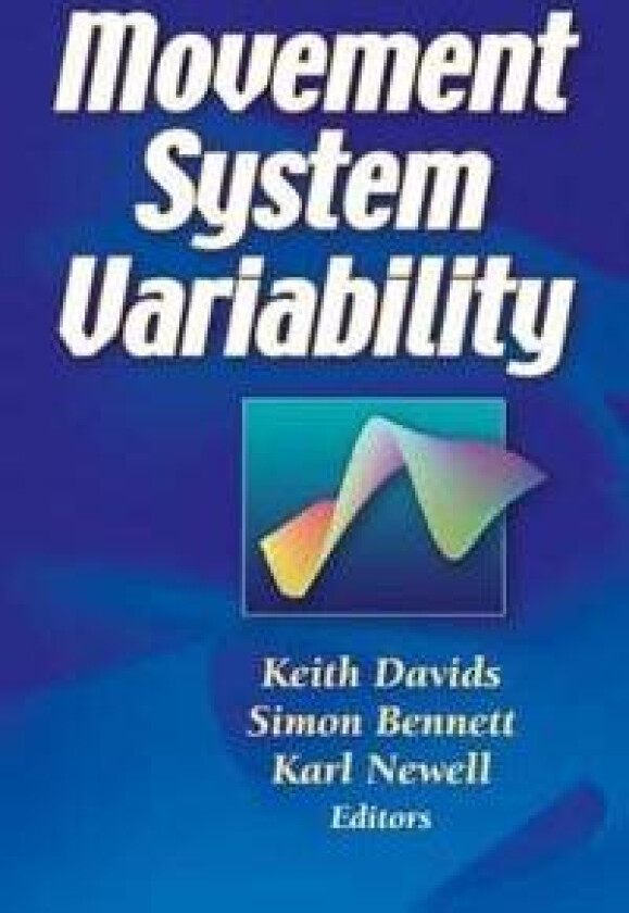 Movement System Variability