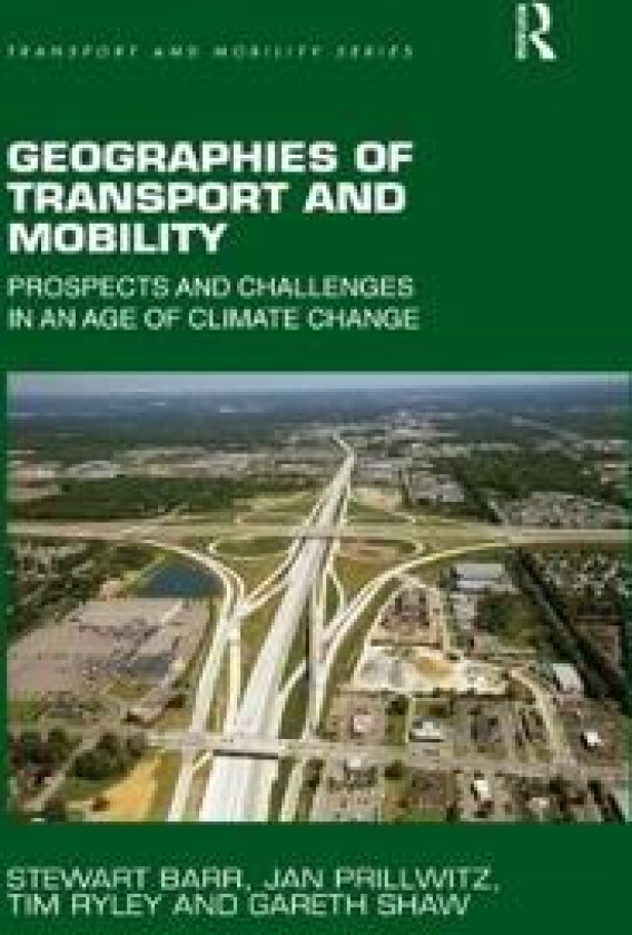 Geographies of Transport and Mobility