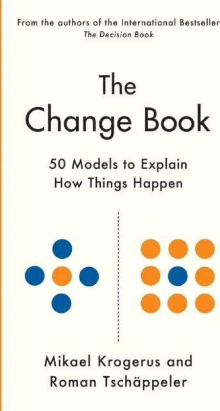The Change Book av Mikael Krogerus, Roman Tschappeler