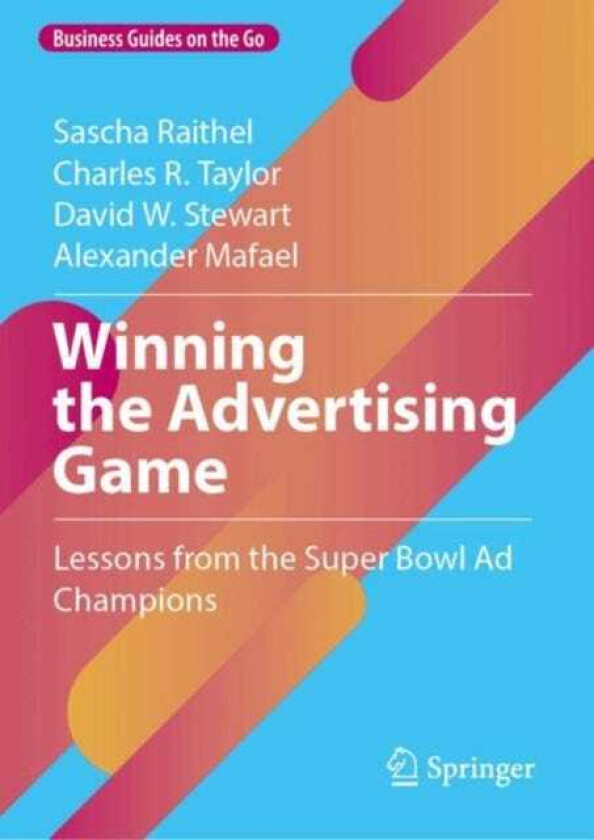 Winning the Advertising Game Lessons from the Super Bowl Ad Champions