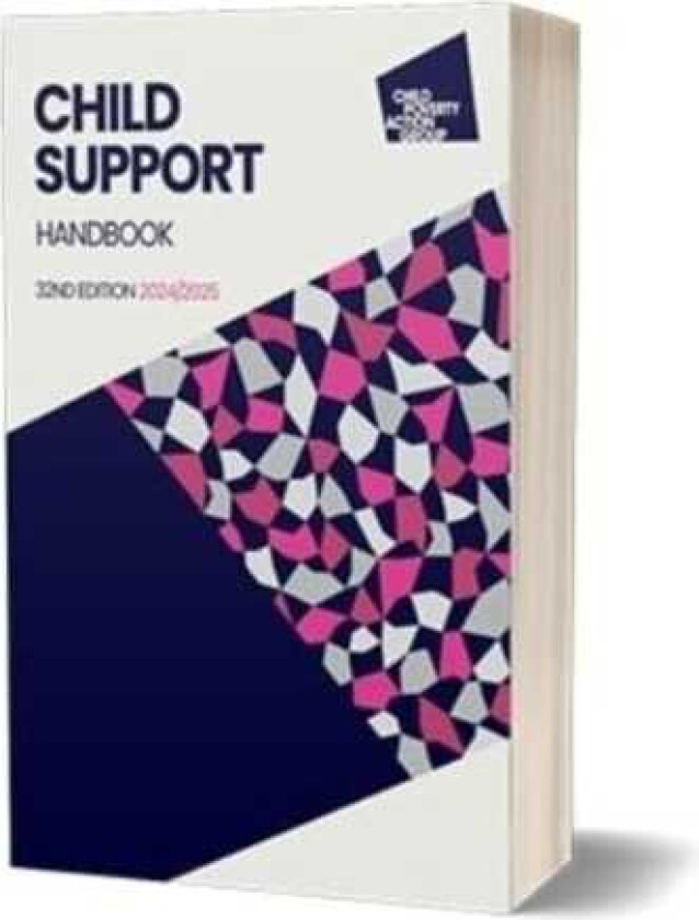 Child Support Handbook, 32nd Edition 2024/25