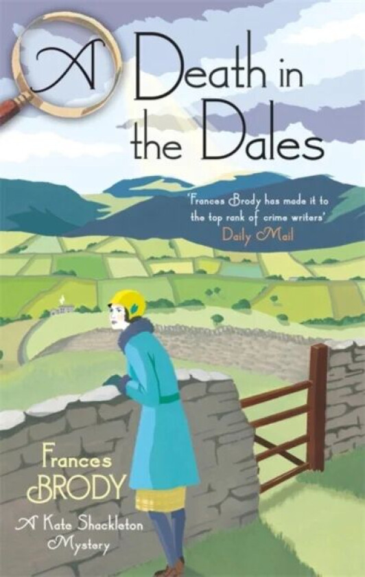 A Death in the Dales av Frances Brody