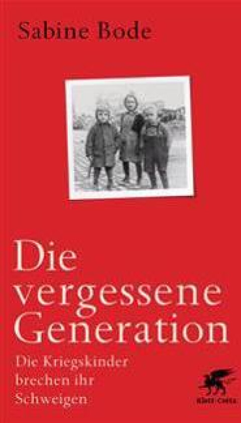 Die vergessene Generation