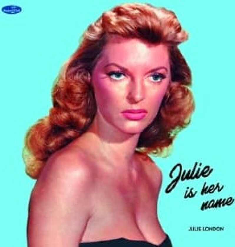 Julie London - Julie Is Her Name (LP)