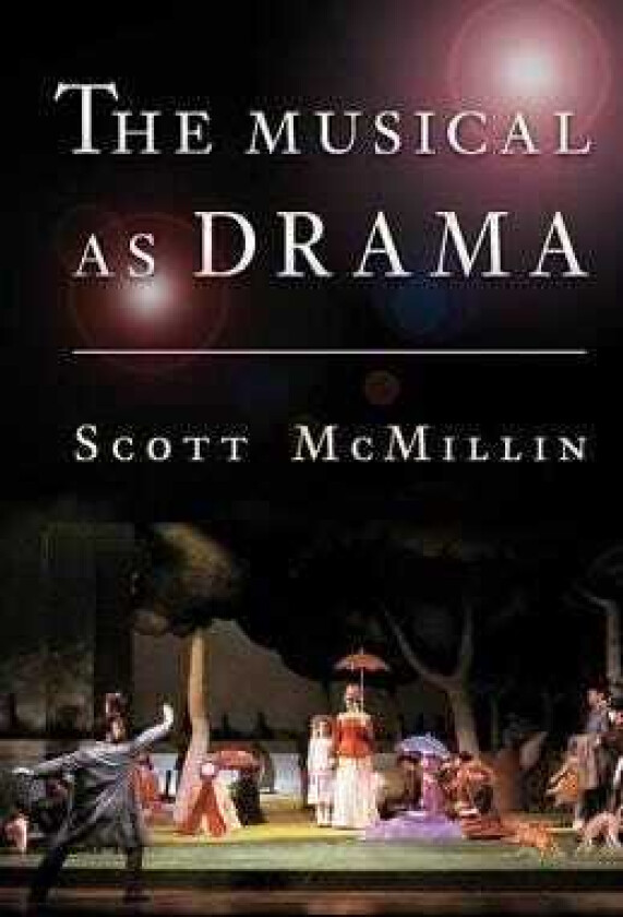 The Musical as Drama