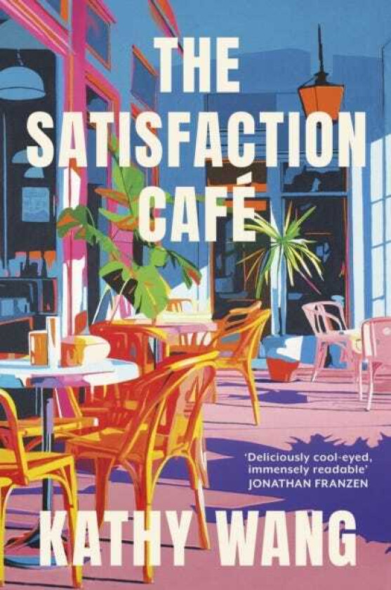 The Satisfaction Cafe 'Evokes the narrative power of classic Anne Tyler' Janice Y.K. Lee