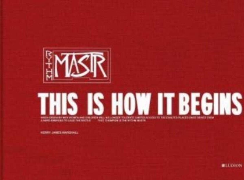 Kerry James Marshall. The Rythm Mastr This Is How It Begins