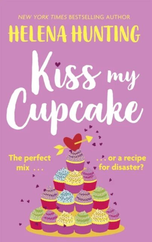 Kiss My Cupcake av Helena Hunting