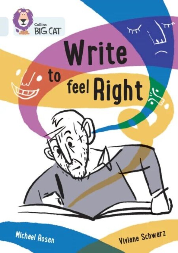 Write to Feel Right av Michael Rosen