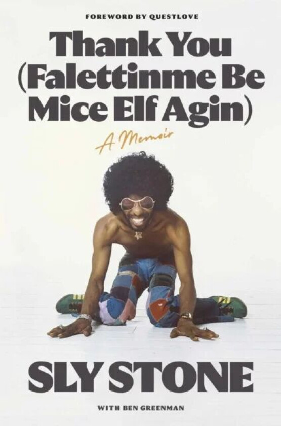 Thank You (Falettinme Be Mice Elf Agin) av Sly Stone