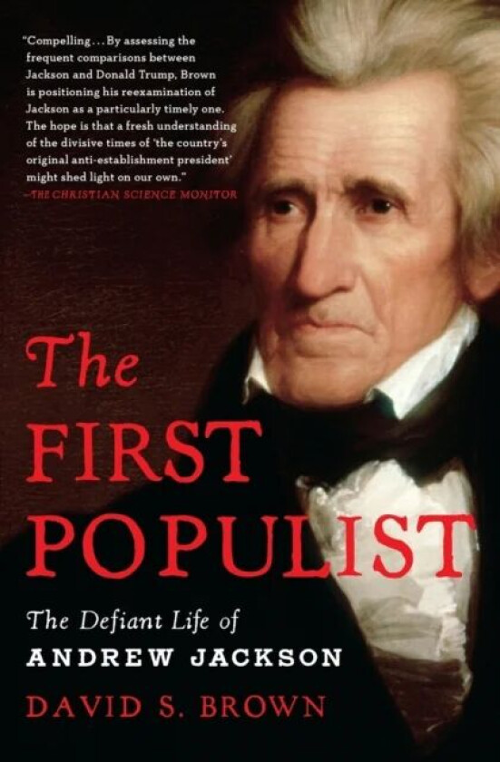 The First Populist av David S. Brown