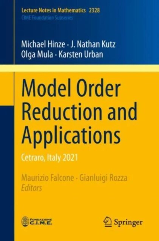 Model Order Reduction and Applications av Michael Hinze, J. Nathan Kutz, Olga Mula, Karsten Urban