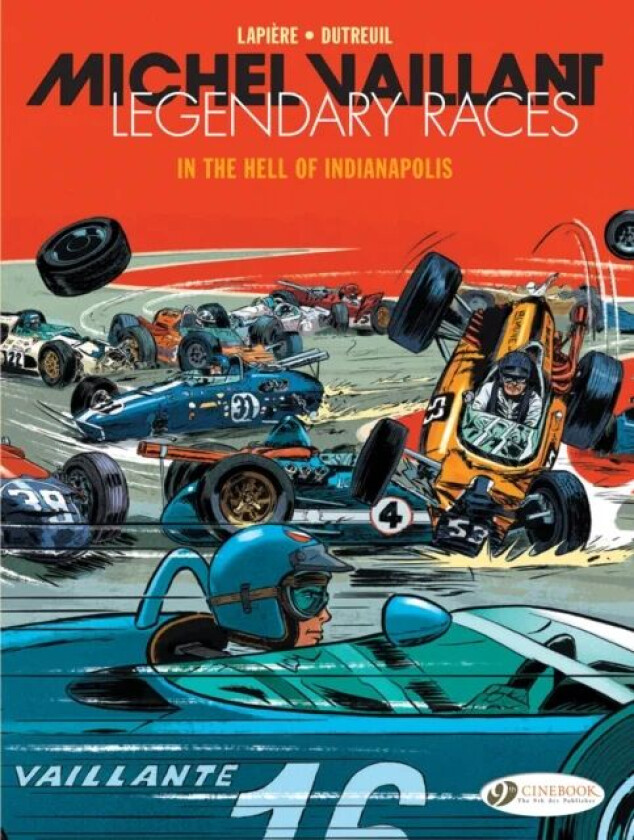 Michel Vaillant - Legendary Races Vol. 1: In The Hell Of Indianapolis av Denis Lapiere