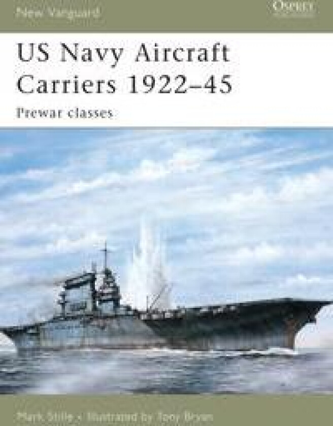 US Navy Aircraft Carriers 1922–45