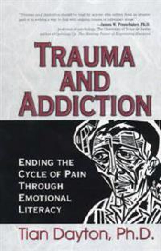 Trauma and Addiction