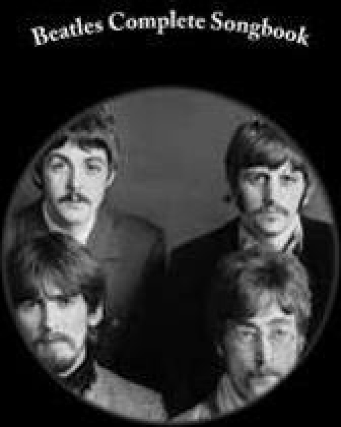 Beatles Complete Songbook: Beatles Easy Read Complete Songbook