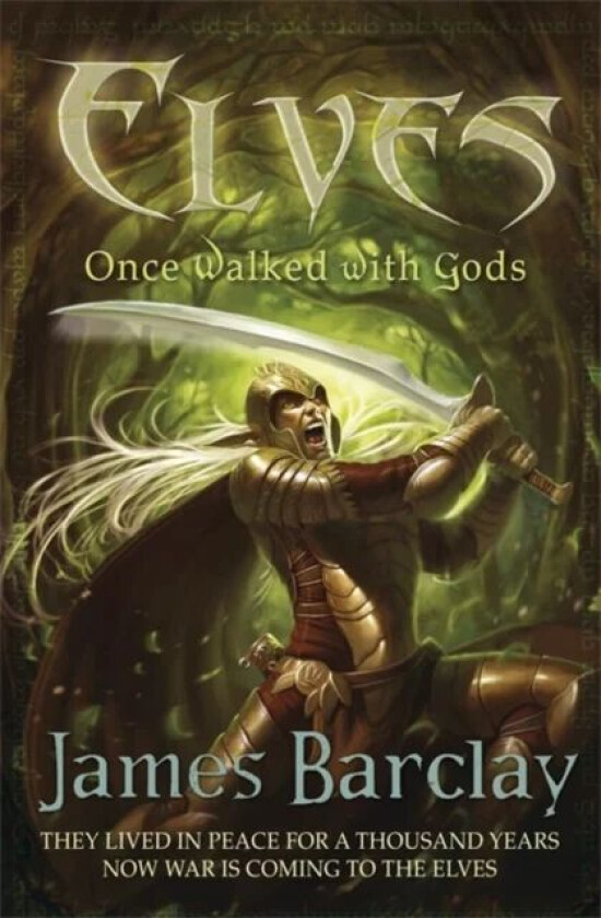 Elves: Once Walked With Gods av James Barclay
